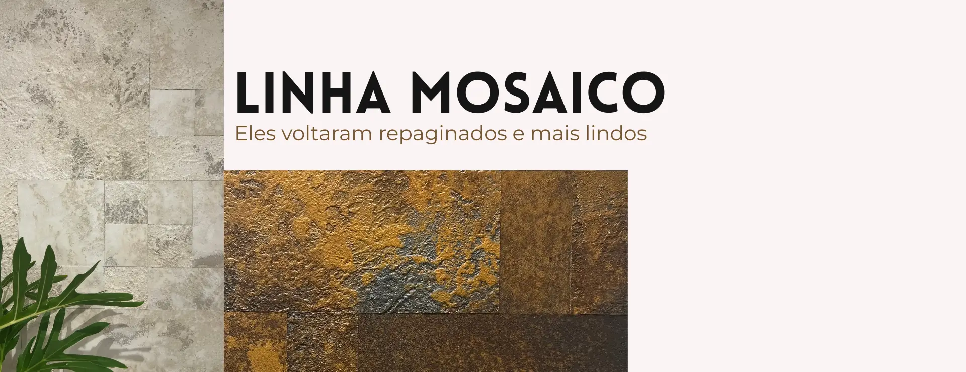 linha-mosaicos-esta-voltando